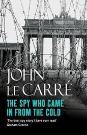 John Le Carré: The Spy Who Came in from the Cold