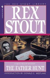 Rex Stout: The Father Hunt