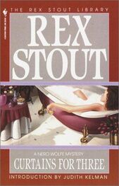 Rex Stout: Curtains for Three