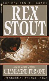 Rex Stout: Champagne for One