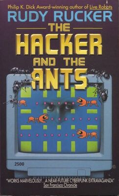 Rudy Rucker The hacker and the ants