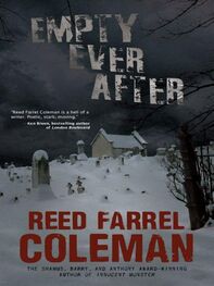 Reed Coleman: Empty ever after