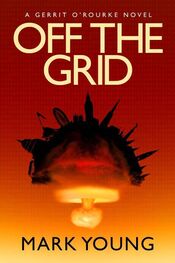 Mark Young: Off the grid
