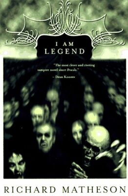 Richard Matheson I Am Legend