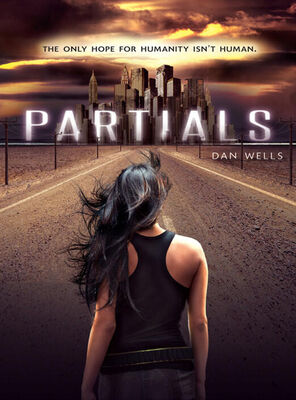 Dan Wells Partials