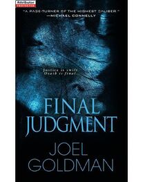 Joel Goldman: Final judgment