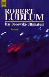 Роберт Ладлэм: Das Borowski-Ultimatum