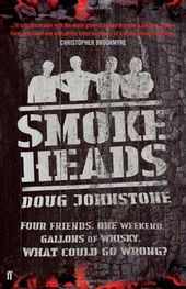 Doug Johnstone: Smokeheads