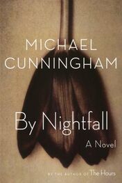 Michael Cunningham: By Nightfall