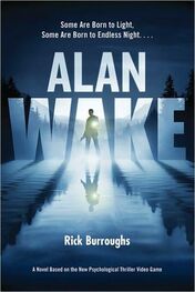 Rick Burroughs: Alan Wake