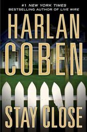 Harlan Coben: Stay close