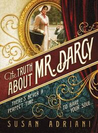 Susan Adriani: Truth about Mr. Darcy