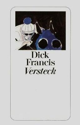 Dick Francis Versteck