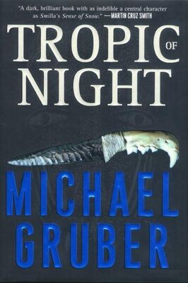 Michael Gruber Tropic of Night