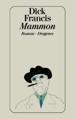 Dick Francis Mammon