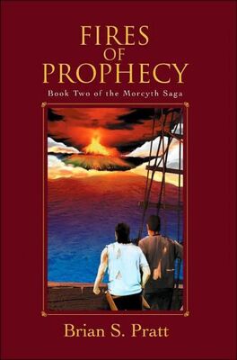 Brian Pratt Fires of prophesy