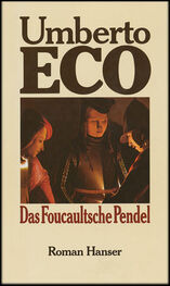 Umberto Eco: Das Foucaultsche Pendel