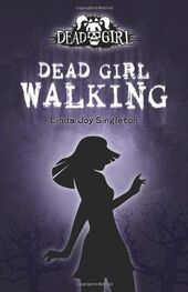 Linda Singleton: Dead Girl Walking