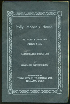 Howard Longfellow Polly Moran's house