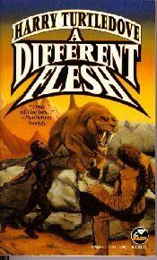 A different Flesh By Harry Turtledove Synopsis How would we treat our - фото 1