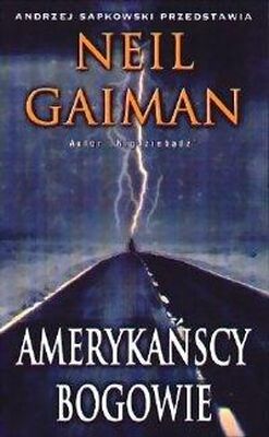 Neil Gaiman Amerykańscy bogowie