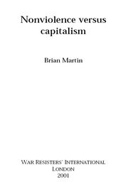 Brian Martin: Nonviolence versus Capitalism