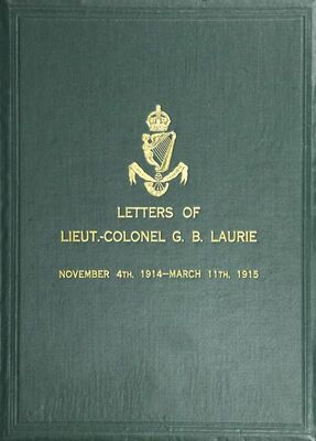 George Laurie Letters of Lt.-Col. George Brenton Laurie
