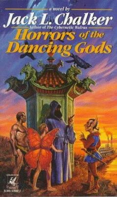 Jack Chalker Horrors of the Dancing Gods