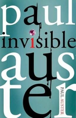 Paul Auster Invisible