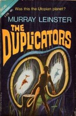 Murray Leinster The Duplicators