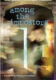 Margaret Haddix: Among the Imposters