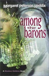 Margaret Haddix: Among the Barons