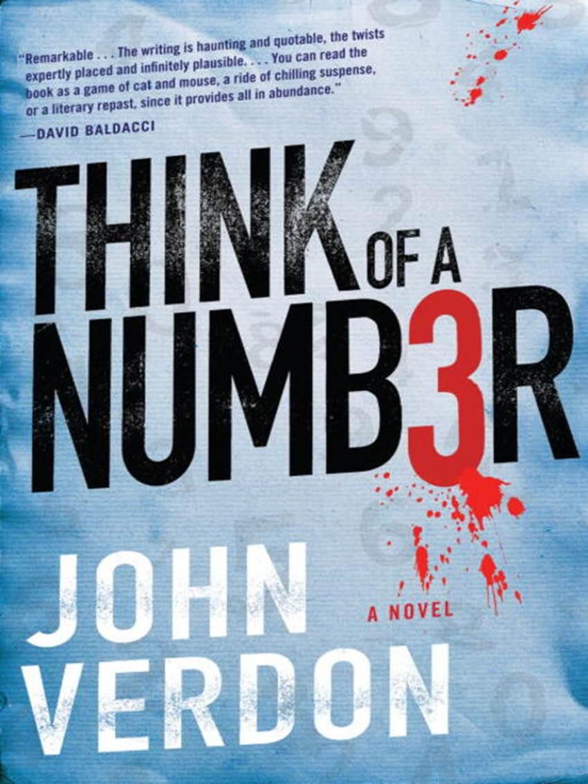 John Verdon Think of a Number The first book in the Dave Gurney series 2010 - фото 1