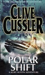 Clive Cussler: Polar Shift