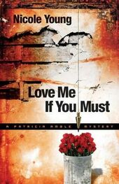 Nicole Young: Love Me If You Must