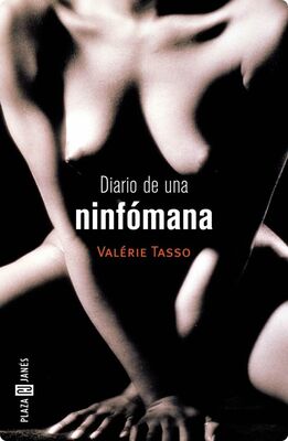 Valérie Tasso Diario de una ninfómana