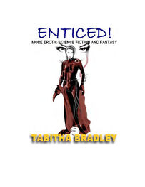 Tabitha Bradley: Enticed