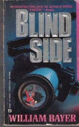 William Bayer: Blind Side