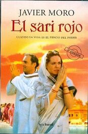 Javier Moro: El sari rojo