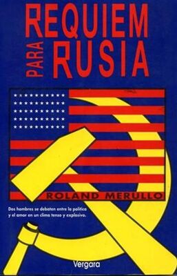 Roland Merullo Requiem Para Rusia