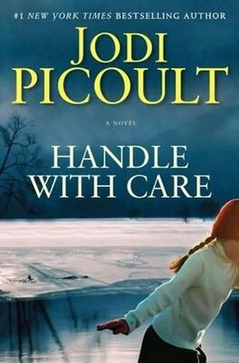 Jodi Picoult Handle with Care
