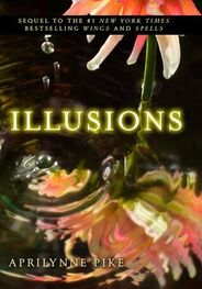 Aprilynne Pike: Illusions