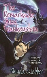 Minda Webber: The Remarkable Miss Frankenstein