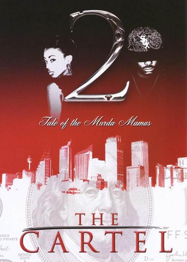 Ashley JaQuavis Tale of the Murda Mamas The second book in the The Cartel - фото 1