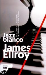 James Ellroy: Jazz blanco