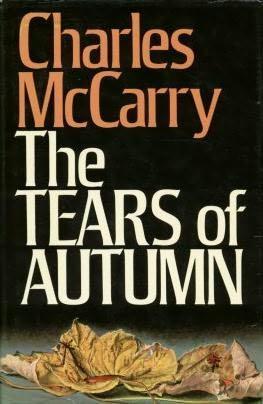 Charles Mccarry The Tears Of Autumn The second book in the Paul Christopher - фото 1