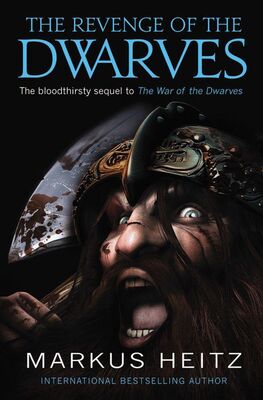 Markus Heitz The Revenge of the Dwarves