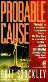 Grif Stockley: Probable Cause