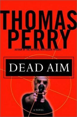 Thomas Perry Dead Aim