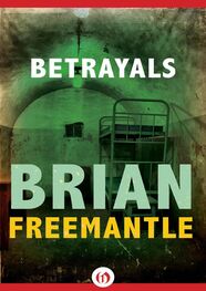 Brian Freemantle: Betrayals